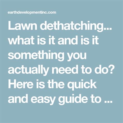 If it's as much as 1.5 inches (3.81 centimeters) deep, you might need to dethatch in spring and fall. Lawn dethatching... what is it and is it something you actually need to do? Here is the quick ...