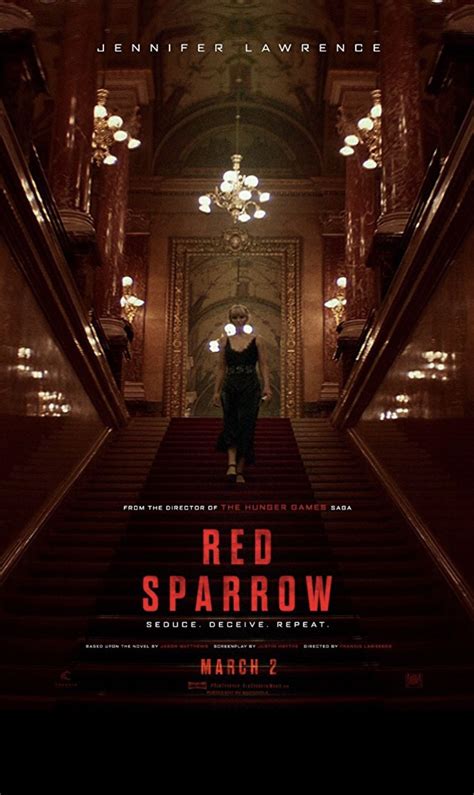 Alicia accardo, francis lawrence, rebecca sheridan. Red Sparrow. Jennifer Lawrence. 2018 | Film