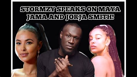 Stormzy and jorja, 22, collaborated last year on their track 'let me down.' smith is yet to speak out the accusations. STORMZY SPEAKS ON MAYA JAMA AND JORJA SMITH! SHOCKING ...