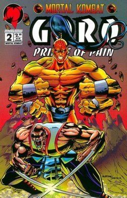 And here he is with a backwards arm, a sideways leg, and missing half his torso. Mortal Kombat: Goro, Prince of Pain 1 (Malibu Comics ...