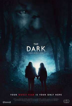Além disso, steven spielberg é um dos produtores do filme. The Dark - Legendado Torrent (2019) HD BluRay 720p 1080p ...