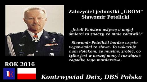 Pogrzeb sławomira berdychowskiego odbędzie się w środę w warszawie. Generał Petelicki: O jednostce „GROM" i wojsku, ponadto o ...