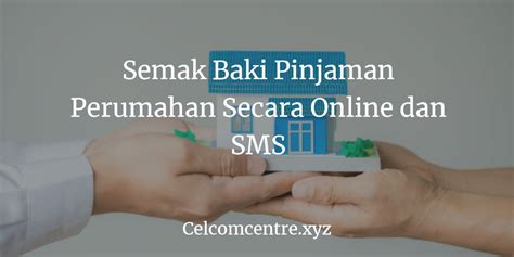 Kira pinjaman perumahan, untuk tahu komitmen; √ 2 Cara Semak Baki Pinjaman Perumahan Kerajaan LPPSA