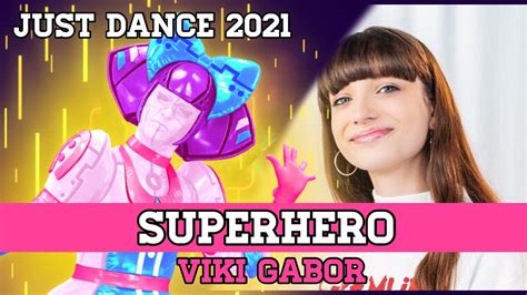 504 040 595 m.kaminska@magicrecords.pl media ola ulinska tel. Superhero by Viki Gabor  Just Dance Fanmade  Mash Up ...