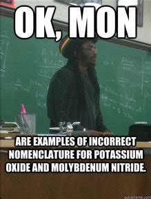 Explain which anion is references in nick the camel ate a clam supper in a crater in phoenix give all six anions and show their formula and name. Ch. 7 Prt. 1: Nomenclature