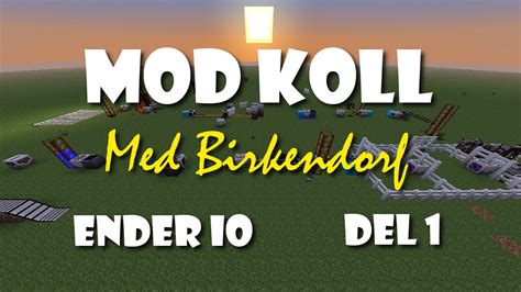 The ender io mod is the answer you need, because it can do all the things you want thanks to its automation. Mod Koll - Ender IO - Del 1 - Modded Minecraft [svenska ...