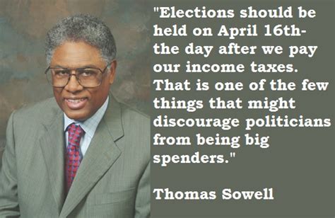 What is ominous is the ease with which some people go from saying that they don't like something to saying that the government should forbid it. Thomas Sowell's quotes, famous and not much - Sualci Quotes 2019