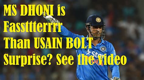 I didn't execute when it mattered. MS Dhoni is Faster Than Usain Bolt... - YouTube