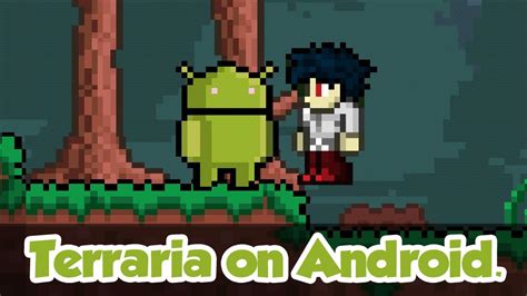 Terraria (terraria) is a famous sandbox game that appeared on android. Terraria Released on Android Devices! - Download & Play Terraria mobile on Android Devices - YouTube