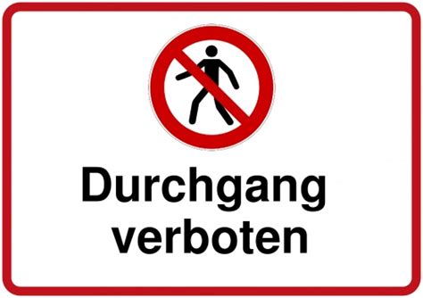 In wenigen schritten kostenlos ausdrucken. Schild selbst drucken: Durchgang verboten