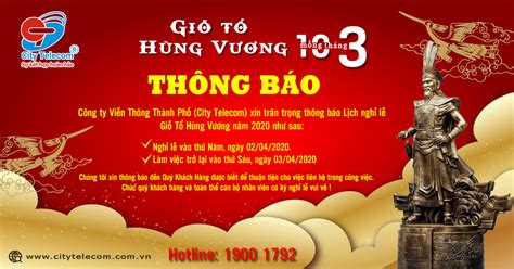 Năm 2021, ngày 10/3 âm lịch rơi vào thứ tư (ngày 21/4 dương lịch). THÔNG BÁO NGHỈ LỄ GIỖ TỔ HÙNG VƯƠNG 2020, Công ty Viễn ...