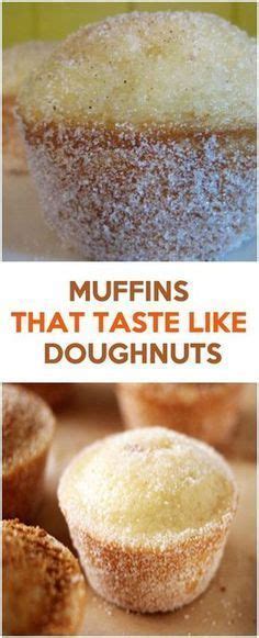 Don't be afraid to spice things up and have your donuts in muffin form! Muffins that taste like doughnuts | Doughnut recipe, Food ...