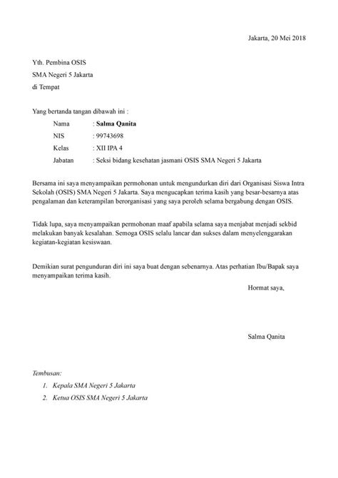 Format surat resign (pengunduran diri) sebelum kita memulai pambahasan contoh surat pengunduran diri, anda harus memperhatikan format surat pengunduran diri secara umum, berikut penjelasanya : Surat Pengunduran Diri Organisasi Sekolah Yang Baik Dan ...