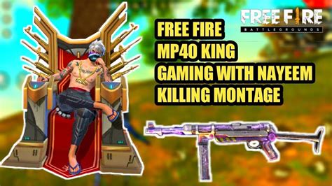 How to get free mp40 skin in free fire. #Gamingwithnayeem mp40 King? || free fire - YouTube