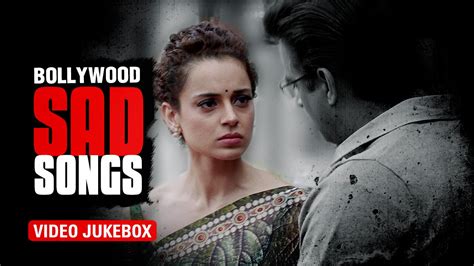 Let me know which songs are your favorite. Bollywood Sad Songs | Video Jukebox - YouTube