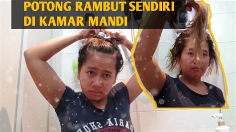 Maybe you would like to learn more about one of these? Potong rambut sendiri - Dirumah aja - YouTube