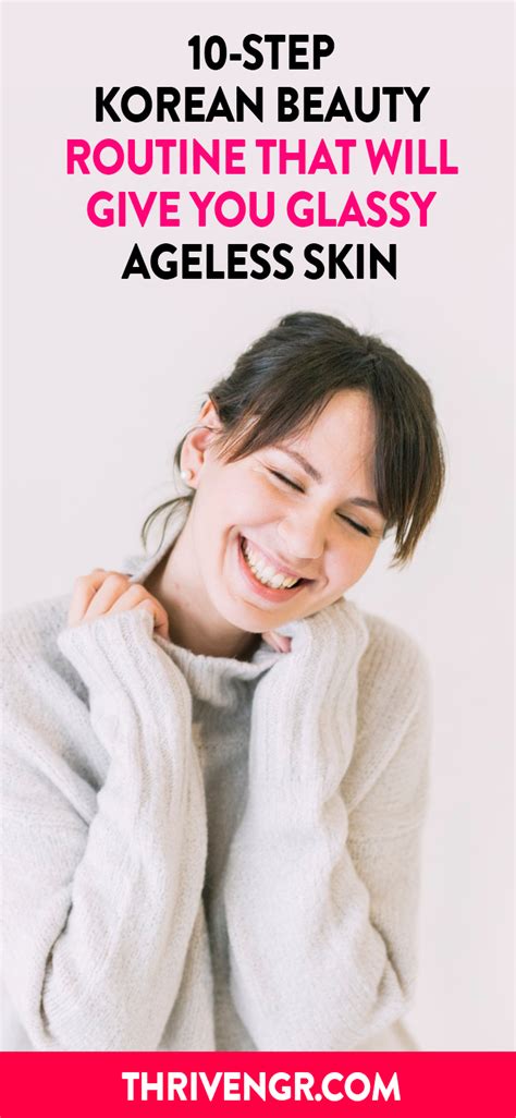 The 10-Step Korean Beauty Routine For Glowy Healthy Skin ...