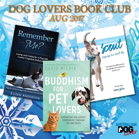 License your dog, use permanent identification such as a tattoo or microchip. Dog Lovers Book Club - August 2017 | Australian Dog Lover