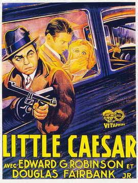 Little caesar predates the motion picture production code censorship guidelines and has many aspects that would not have been tolerated under the hays code. Little Caesar Movie Posters From Movie Poster Shop