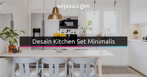 Jika kamu sedang mencari model kitchen set minimalis sederhana ini adalah website yang tepat untuk anda, kenapa? Inspirasi Kitchen Set Minimalis: Kunci Dapur Cantik & Rapi ...