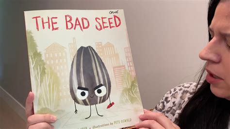 Dec 18, 2018 · i get asked a lot for good picture book recommendations to read in a classroom. "The Bad Seed" Read Aloud - YouTube
