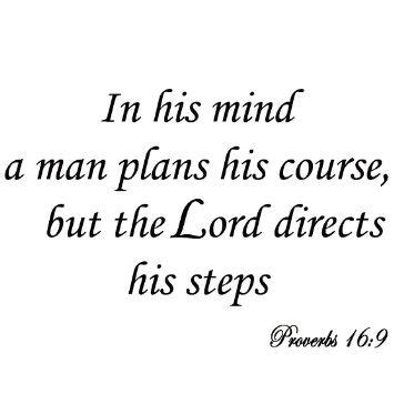 Our plan is scattered here and the plan is loud and clear! Amazon.com - In His Mind a Man Plans His Course But the Lord ... | Adhesive wall art, Bible wall ...