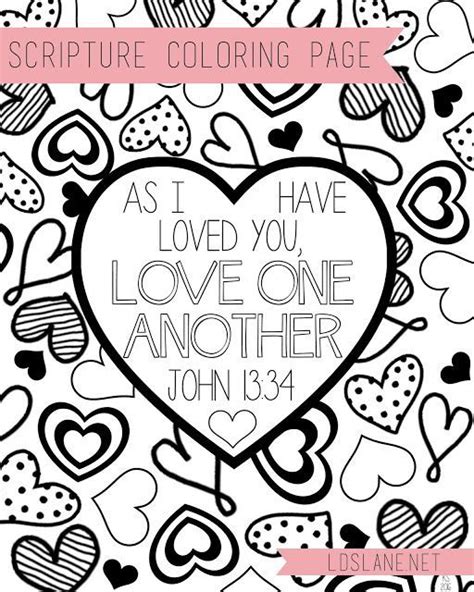 Being kind is doing and saying nice things to others. Scripture Coloring Page: Love One Another (LDS Lane ...