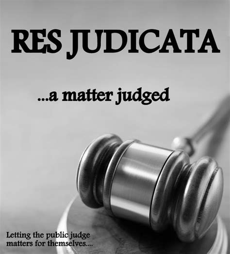 Advantages like these he certainly may enjoy in consequence of his preclusion from the higher and wider field of ideas. Law Dominion: Res Judicata