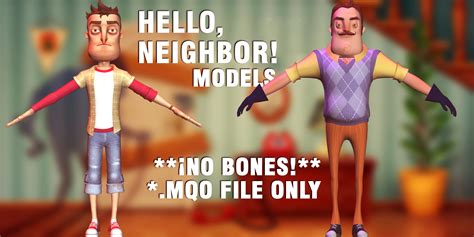 Hello Neighbor|| MODELS (No bones) by Yoshi-Akira on DeviantArt