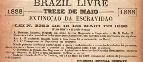 Você sabe o que quer? Abolição da Escravatura no Brasil | 13 de Maio - Calendarr