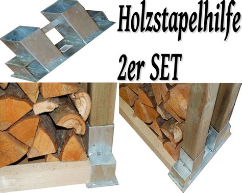 Schrauben mit der tiefe von cm. 2x Holzstapelhilfe Stapelhilfe Holzstapelhalter Brennholz ...