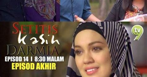 Nelydia senrose, sharnaaz ahmad, josiah hogan, zarynn min, puteri chi chi, fauziah nawi, liza abdullah, azizah mahzan, nasir bilal khan, kazar. Download Setitis Kasih Darmia(tamat)