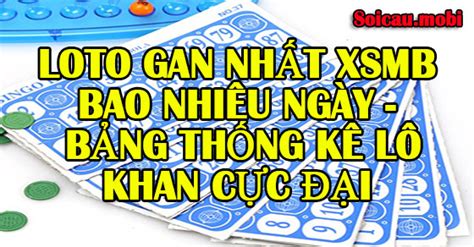 0108588228 do sở kế hoạch và đầu tư hà nội cấp ngày. Loto gan nhất là bao nhiêu ngày của XSMB, bảng thống kê lô ...