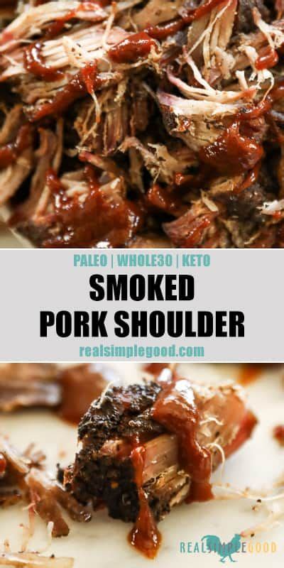 We did not find results for: Smoked Pork Shoulder (Paleo, Whole30 + Keto) | Recipe ...