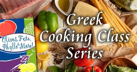 Greek Cooking Class & Dinner Series | Holy Trinity Greek ...