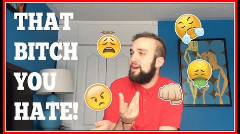 And everything that i do is my first name. THAT BITCH YOU HATE | ChrisMaalouf - YouTube