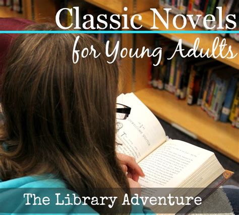 Do you think that classics are just old? Classic novels for young adults