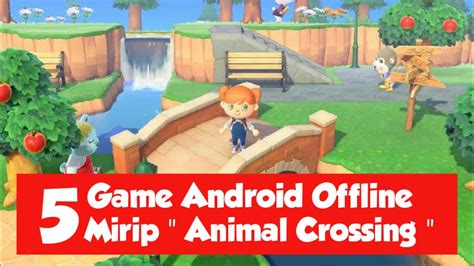 Silakan klik 500 mb download game offline mirip free fire terbaru 2021 di android hp. 5 Game Android Mirip " Animal Crossing " Offline Versi ...