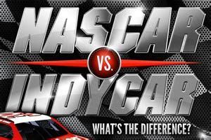 But nascar mandates that the race engine block still be made with iron. Learn about the differences between NASCAR and INDYCAR in ...