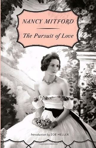 Mitford modeled her characters on her own famously unconventional family. Read The Pursuit of Love by Nancy Mitford online free full book.