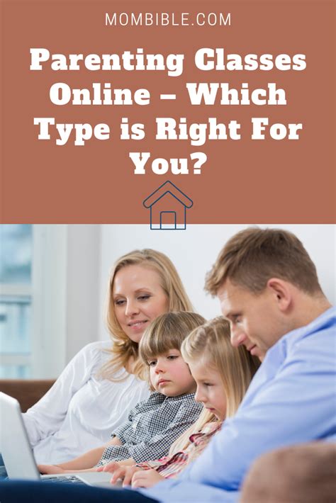 Parenting Classes Online - Which Type is Right For You? in ...