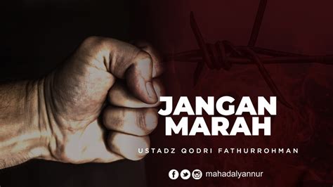 Sayang jang marah marah pendam tu masalah buang senyum saja jang dengar orang cerita tetap percaya cinta seng kamana. jangan-marah-cover | Ma'had 'Aly An-Nuur