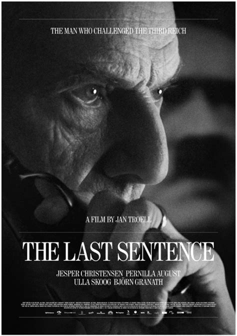 His realistic films, with a lyrical photography in which. Projection du film The last sentence de Jan Troell ...