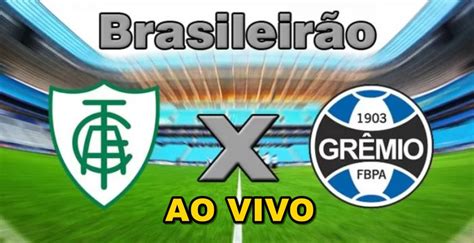 Grêmio américa mineiro gols marcados 0 5 10 15. Saiba como assistir ao vivo América-MG x Grêmio - Foto ...