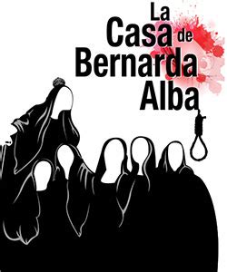 Le donne che vivono liberamente. La Casa de Bernarda Alba, Dir. Alazcuaga - Cartelera de ...