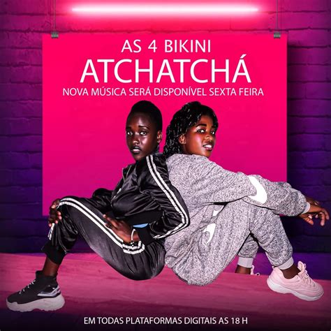 Search for the highest quality stock music, royalty free sounds and audio clips. As 4 Bikini - Atchatchá (Afro House) - Baixar Música ...