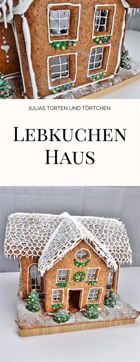 Sondern weil ich das noch nie gemacht habe. Lebkuchenhaus 2017 | Lebkuchenhaus, Lebkuchen rezepte ...