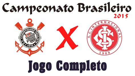 (todos os jogos) internacional vs corinthians corinthians vs internacional neutro comparativo. Corinthians x Internacional - Brasileirão 201? - YouTube