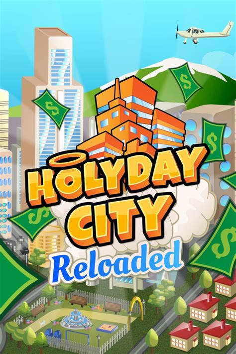 Holyday city reloaded 2018 hack full. Holyday City: Reloaded - SteamGridDB
