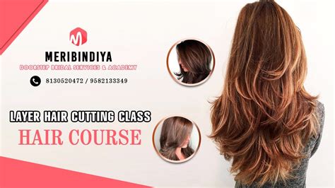 To produce even layers, alternate between cutting segments on the left side and the right side. Layer Hair Cutting Class | Hair Course | Meribindiya ...